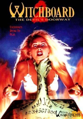 Колдовская доска 2 / Witchboard 2: The Devil's Doorway (1993) DVDRip Колдовская доска 2 / Witchboard 2: The Devil's Doorway (1993) DVDRip