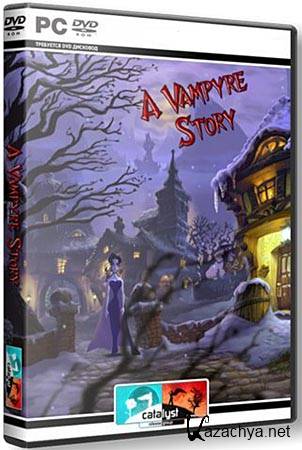 A Vampyre Story: �������� ����� (RePack Catalyst/FULL RU)