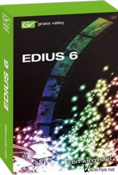 Grass Valley EDIUS 6.02 Full ENG/RUS + Content (2011)!