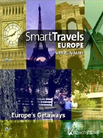  :    / Smart Travels: Europes Getaways (2010) HDTV