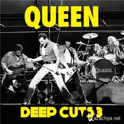  Queen - Deep Cuts 3 (2011)