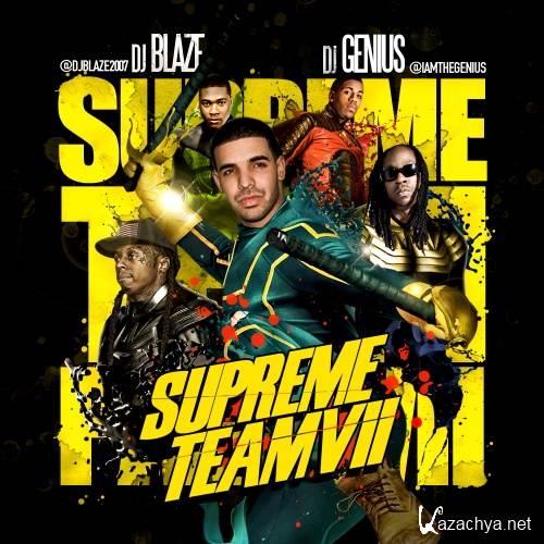 DJ Genius & DJ Blaze - Supreme Team 7