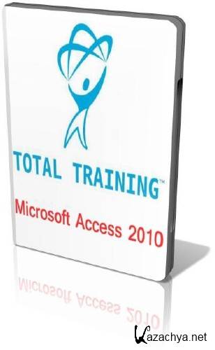 Total Training: Microsoft Access 2010 Essentials