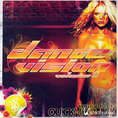 Dance Vision Volume 16 Mixed By Quick Mixin Nick (2011)