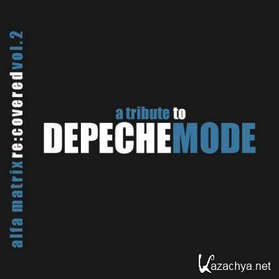 VA - Alfa Matrix Re:Covered 2: A Tribute To Depeche Mode (2CD) (2011)