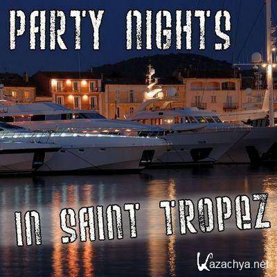 VA - Party Nights In Saint Tropez (2011)