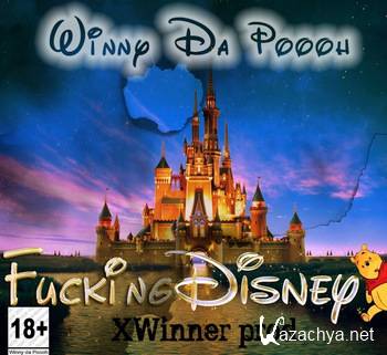 Winny Da Poooh - Fucking Disney (XWinner prod.) (2011)