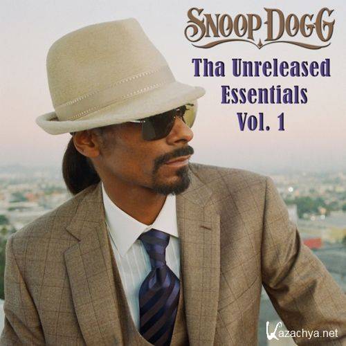 Snoop Dogg - Tha Unreleased Essentials Vol. 1 (2011)