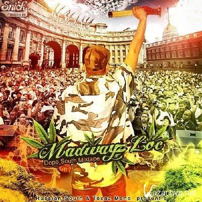 Madwayz Loc - Dope South Mixtape (2011)