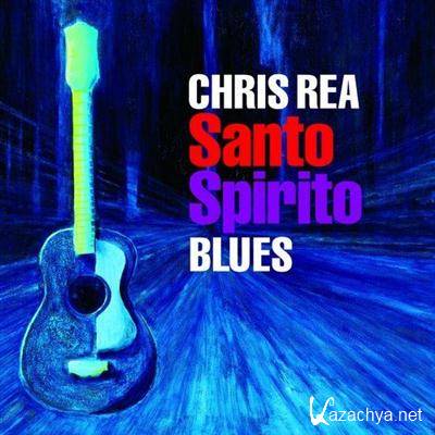Chris Rea-Santo Spirito Blues (Deluxe Edition) (2011)
