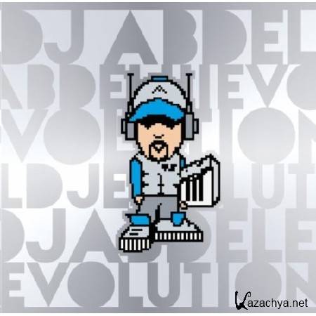 DJ Abdel - Evolution (2011)