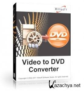 Xilisoft Video to DVD Converter 6.2.4 (Build 0630) + RUS