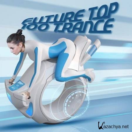 Future Top 100 Trance