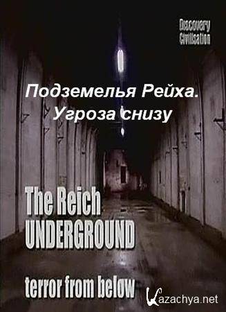  .   / The Reich Underground (2006) SATRip