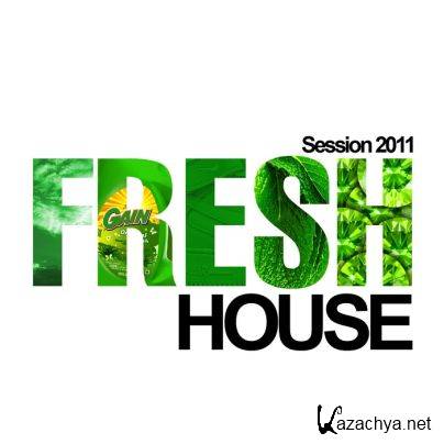 Fresh House Session 2011