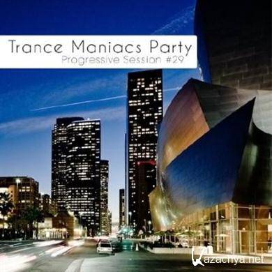 VA - Trance Maniacs Party: Progressive Session #29 (20.09.2011).MP3 