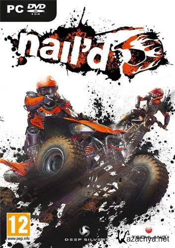  Nail'd (PC/2010/RUS/Multi7/RePack R.G. Catalyst)