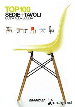 BravaCasa - Top 100 Sedie+Tavoli