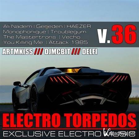 VA - ELECTRO TORPEDOS FROM DJMCBIT V.36 (17.09.11)