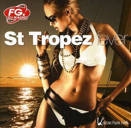 St. Tropez Fever 2011 (2011)