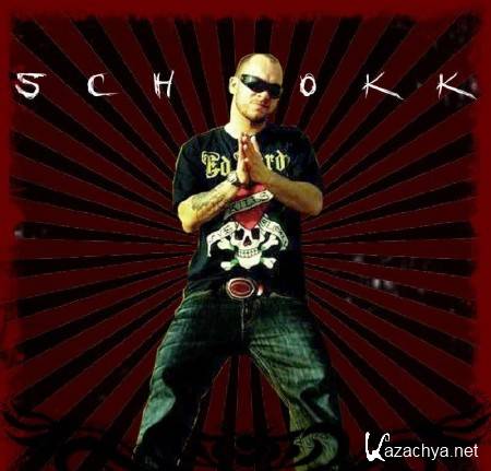 SCHOKK -  (2007-2011)