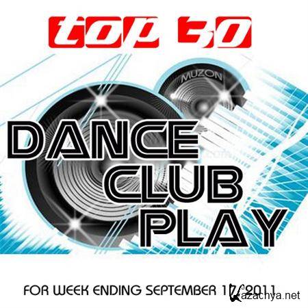 Top 30 Dance Club Play (17.09.2011)