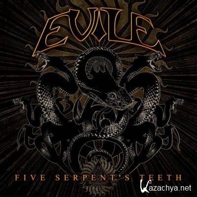 Evile - Five Serpent's Teeth (2011)