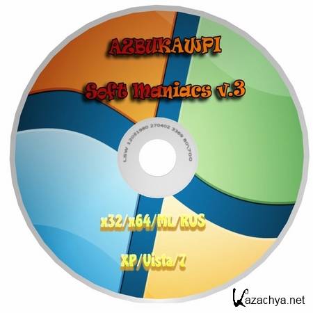 AZBUKAWPI Soft Maniacs v 3 (XP/Vista/7/x32/x64/ML/RUS) 