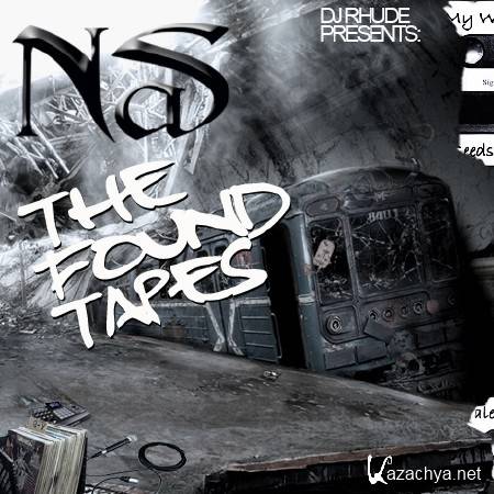 Nas - The Found Tapes (2011)