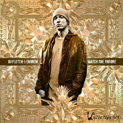 Eminem - Watch The Throne (2011)