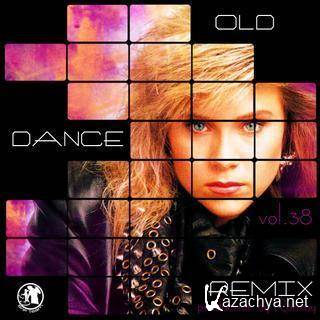 VA - Old Dance Remix Vol.38 (2011). MP3