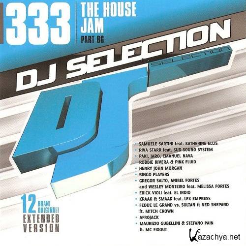 VA - DJ Selection 333 The House Jam - Part 86 2011, MP3 