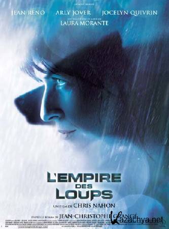   / Lempire des loups (2005) BDRip