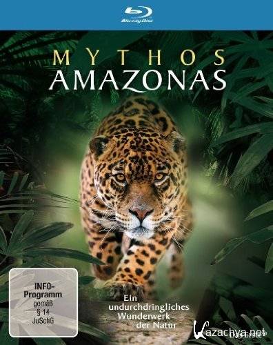   / Mythos Amazonas (2011) BDRip