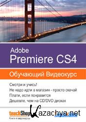    Adobe Premiere CS4 ( )
