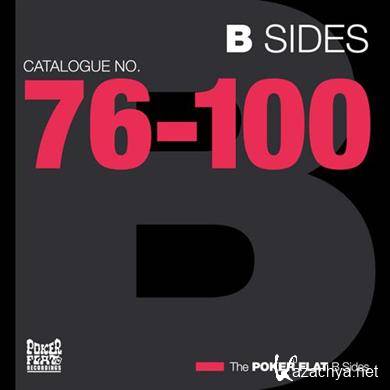 The Poker Flat B Sides (Chapter Four) (The Best Of Catalogue 76-100) 2011