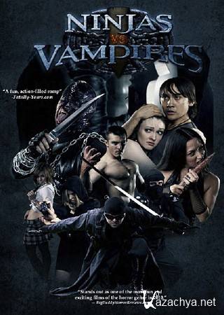    / Ninjas vs. Vampires (2010) DVDRip