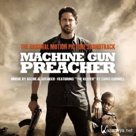 OST -    / Machine Gun Preacher (2011)