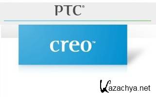 PTC Creo [ v.1.0 M010, x86 + x64 Full Multilanguage, 2011, MULTILANG + RUS ]