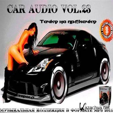 VA - Car Audio Vol 23 Pimp My Ride  --DANCE  (2011).MP3