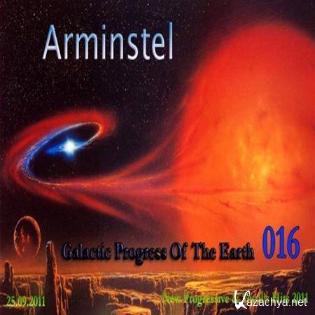 Arminstel - Galactic Progress Of The Earth 016 (2011)