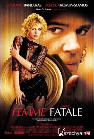   / Femme Fatale (2002) DVDRip (AVC)