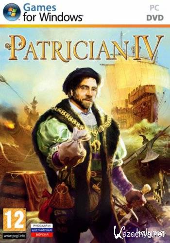   IV / Patrician 4: Conquest by Trade (2011Rus/PC) RePack  R.G. Element Arts