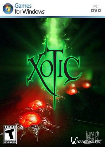 Xotic (2011/RUS/ENG/RePack by Fenixx)