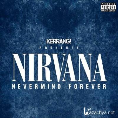 VA - Nirvana. Nevermind Forever (2011)