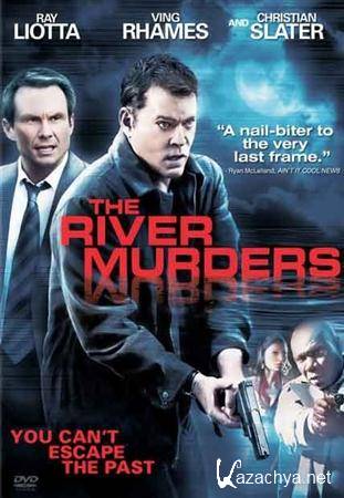   / The River Murders (2011/DVDRip/1.31GB)