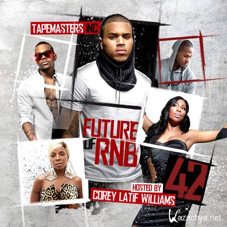 The Future Of R&B 42 (2011)