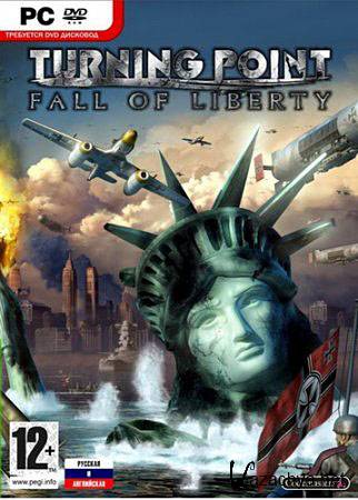 Turning Point: Fall of Liberty (PC/RePack ReCoding/RU)