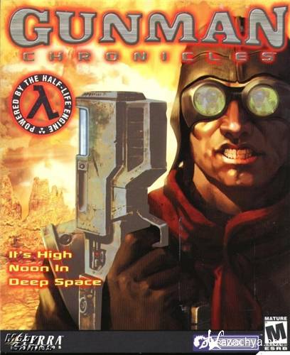   /Gunman Chronicles (2000/PC/RUS)
