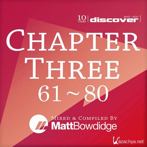 Chapter Three Mixed By Matt Bowdidge (2011)